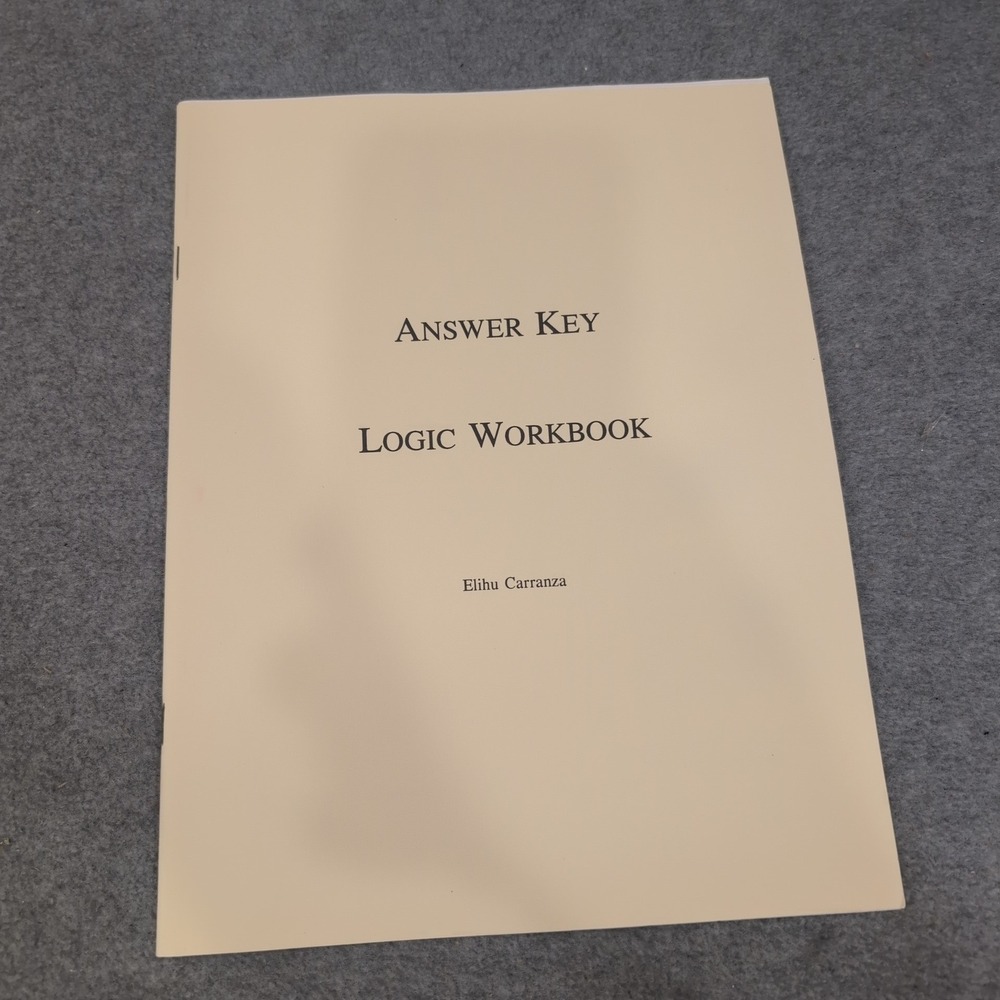 Logic‎ Workbook for Logic by Gordon H Clark Elihu Carranza Trinity Foundation - Picture 3 of 4